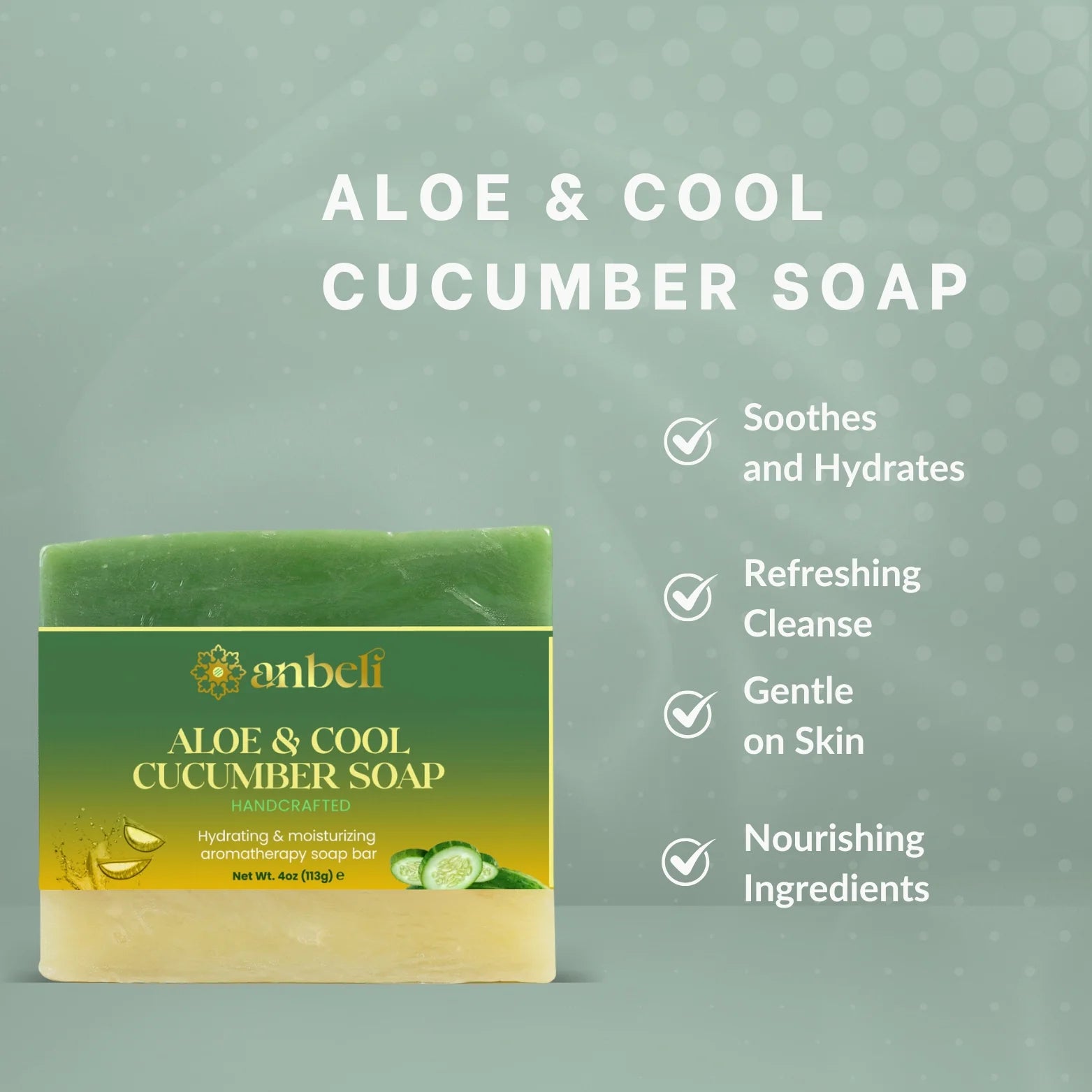 Aloe & Cool Cucumber Soap